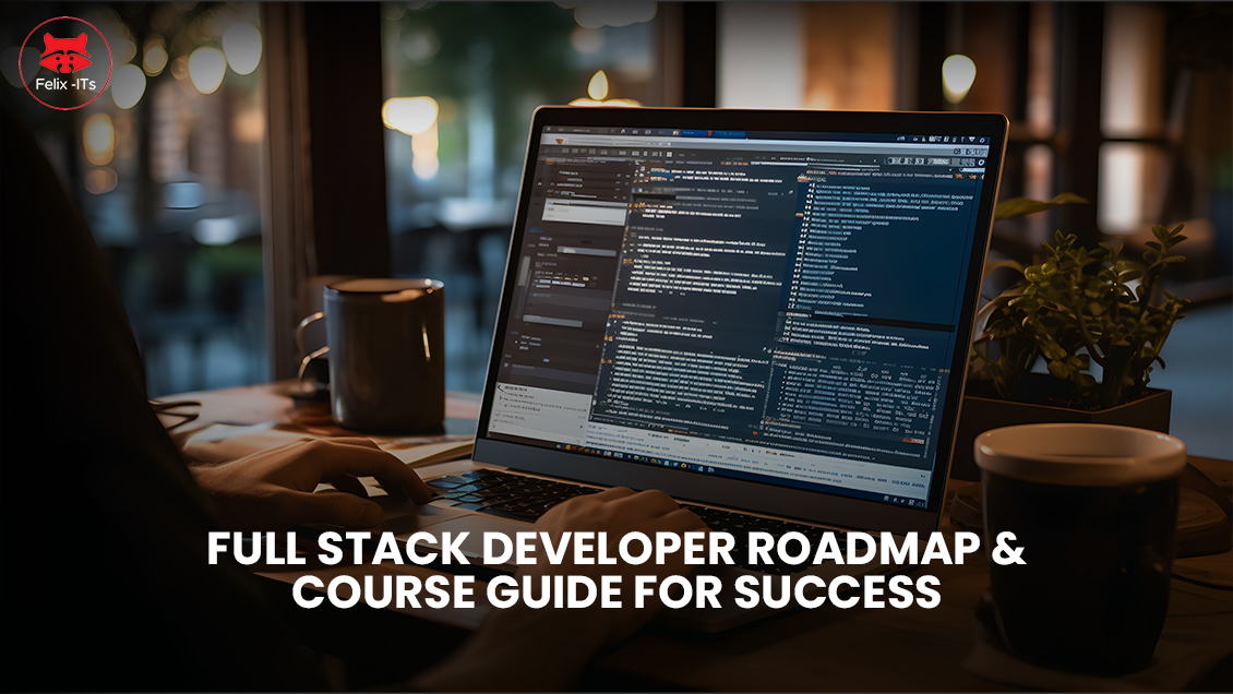 Full Stack Developer Roadmap